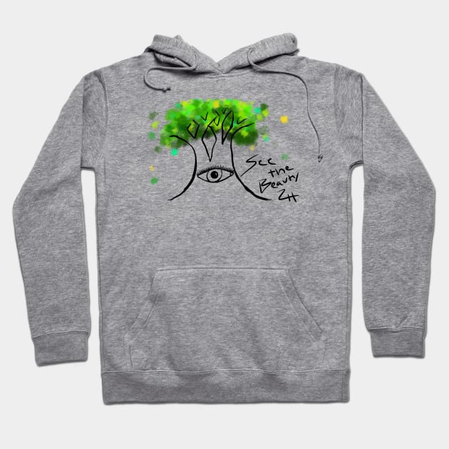 See the Beauty  Tree Hoodie by TheAmiablePirateRoberts